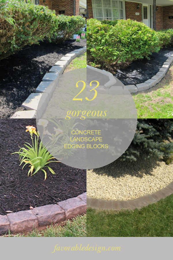 23 Concrete Landscape Edging Blocks Home, Family, Style and